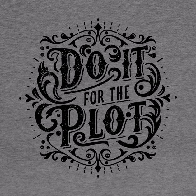 Do it for the plot by Pictandra